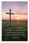 1 John 4:10 'This is Love Not That We Loved God' Inspirational 12x18 US Made Poster
