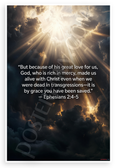 Ephesians 2:4-5 'By Grace You Have Been Saved' Inspirational 12x18 US Made Poster