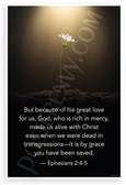 Ephesians 2:4-5 'By Grace You Have Been Saved' Inspirational 12x18 US Made Poster