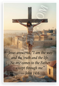 Jesus "I Am the Way and the Truth and the Life" John 14:6 Inspirational 12x18 US Made Poster