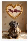 Dog Mom Neapolitan Mastiff Heart Dog Bone Frame 12x18 US Made Poster