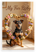 My Fur Baby Manchester Terrier Dog Bone Heart Floral Frame 12x18 US Made Poster