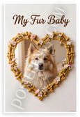 My Fur Baby Icelandic Sheepdog Dog Bone Heart Frame 12x18 US Made Poster