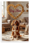Welsh Springer Spaniel Dog Mom Dog Bone Heart Cozy Home 12x18 US Made Poster