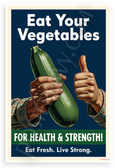 Eat Your Vegetables Zucchini Thumbs Up WPA Style 12x18 US Made Poster