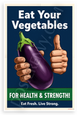 Eat Your Vegetables Eggplant Thumbs Up WPA Style 12x18 US Made Poster