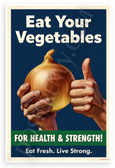Eat Your Vegetables Onion Thumbs Up WPA Style 12x18 US Made Poster