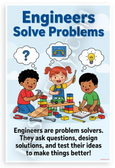 Engineers Solve Problems Children STEM Educational 12x18 US Made Poster