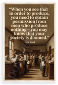 Ayn Rand 'Society Is Doomed' Permission Bureaucracy Quote Inspirational 12x18 US Made Poster