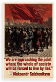 Aleksandr Solzhenitsyn "We Are Approaching the Point Where Society Will Live by Lies" Vintage 12x18 US Made Poster