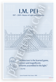 I.M. Pei "Architecture is the Learned Game" Inspirational 12x18 US Made Poster