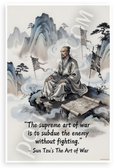 Sun Tzu 'Supreme Art of War is to Subdue the Enemy Without Fighting' Inspirational 12x18 US Made Poster