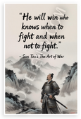 Sun Tzu "He Will Win Who Knows When to Fight" Inspirational 12x18 US Made Poster