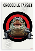 Crocodile Target Practice Shooting Range 12x18 US Made Poster