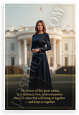 Melania Trump Kindness Love Compassion Quote White House 12x18 US Made Poster