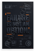 Failure Is Not an Option Engineering War Room Poster 12x18 US Made Poster