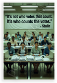 Joseph Stalin Election Vote Counting Quote Political 12"x18" US Made Poster