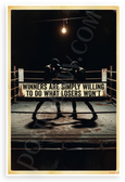 Winners Are Simply Willing To Do What Losers Won't Boxing Motivational 12"x18" US Made Poster