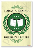Today a Reader Tomorrow a Leader 2 - NEW Classroom Reading and Writing Poster