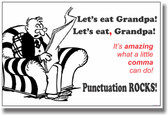 Let's Eat Grandpa! Punctuation Rocks! Poster