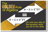 Algebras Golden Rule 2 - NEW Classroom Math Poster