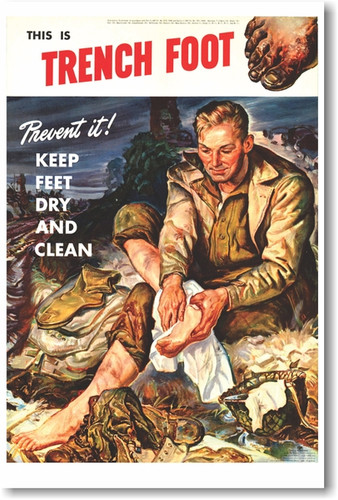 This Is Trench Foot - NEW Vintage Reprint Poster