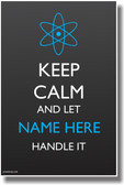 PosterEnvy custom Keep Calm Science Poster