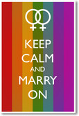 Keep Calm and Marry On (Muted Flag and Female Rings) - NEW Humor Poster