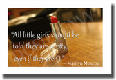 All Girls Should Be Told They Are Pretty - NEW Famous Person Classroom POSTER