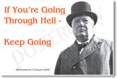 Winston Churchill - If Youre Going Through Hell - NEW Famous Person Poster