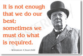 Winston Churchill - It Is Not Enough That We Do Our Best - NEW Famous Person Poster