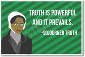 Sojourner Truth - NEW Famous Person Poster