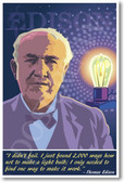 Thomas Edison - I Didn't Fail ... Poster