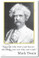 American Author Mark Twain - A person who won't read has no advantage over one who can't read - Motivational Classroom PosterEnvy Poster