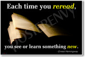 Each Time You Re-Read, You See or Learn Something New - Ernest Hemingway - NEW Classroom Motivational PosterEnvy Poster