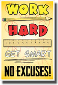 Work Hard Get Smart - NEW Classroom Motivational Poster