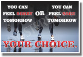 Feel Sore or Sorry Tomorrow - NEW Classroom Motivational Poster