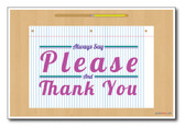 Say Please and Thank You - NEW Classroom Motivational Poster