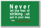 Striking Out - NEW Classroom Motivational Poster