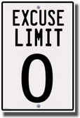 Excuse Limit 0 - NEW Classroom Motivational Poster