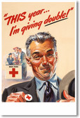 This Year I'm Giving Double - NEW Vintage Reprint Poster
