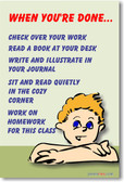 When You're Done Check Your Work - NEW Classroom Poster