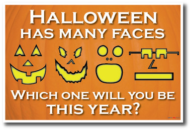 Halloween Has Many Faces - Jack-O-Lantern Pumpkin Holiday PosterEnvy Poster