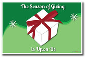 Season of Giving is Upon Us - Christmas Gift Holiday Classroom PosterEnvy Poster