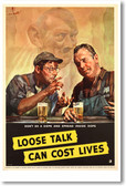 Loose Talk Can Cost Lives - NEW Vintage Reprint Poster