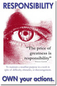 Responsibility - Own Your Actions - The price of greatness is responsibility - Winston Churchill - Motivational Poster
