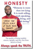 Honesty - Always Speak the Truth - "Honesty is more than not lying. It is truth telling, truth speaking, truth living, and truth loving." - James E. Faust Speak the Truth Even If Your Voice Shakes