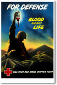 For Defense Blood Means Life - Red Cross - NEW Vintage Korean War Reprint Poster - US Army Medic