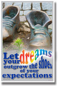 Let Your Dreams Outgrow the Shoes of Your Expectations - Ryuonsuke Satoro
