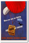 Where Our Men Are Fighting Our Food Is Fighting - NEW Vintage Reprint Poster